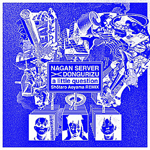 a little question – Shōtaro Aoyama Remix